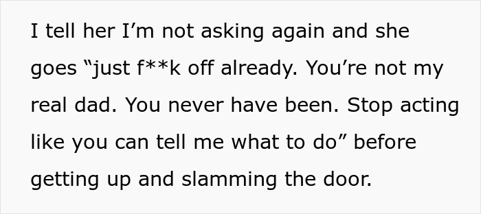 16YO Treats Stepdad Like A Doormat And Walking ATM, Gobsmacked When He Finally Says Enough&#8217;s Enough