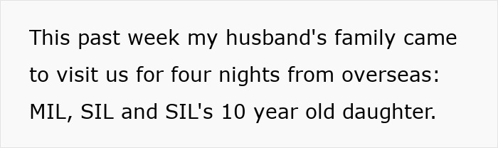 Woman Plays The Perfect Host To Hubby’s Visiting Fam, He Still Has Nothing But Hate For Her
