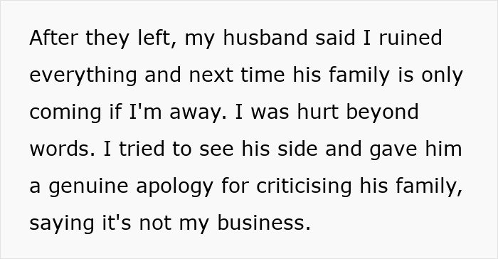 Woman Plays The Perfect Host To Hubby’s Visiting Fam, He Still Has Nothing But Hate For Her