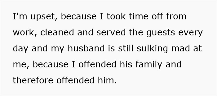 Woman Plays The Perfect Host To Hubby’s Visiting Fam, He Still Has Nothing But Hate For Her