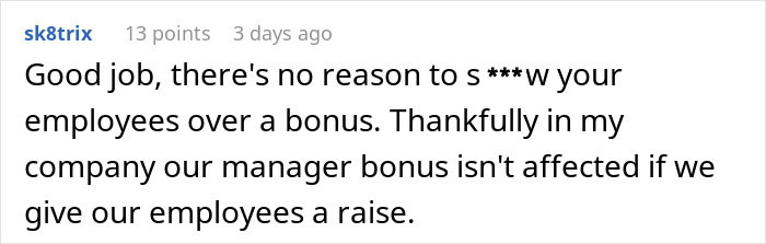 Manager Delays Raises To Boost His Bonus, Messes With The Wrong Employee