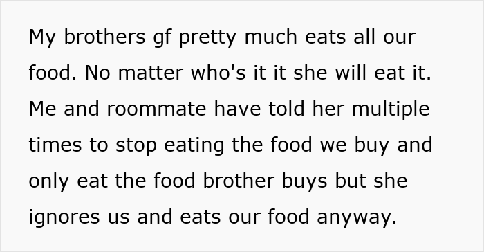 Bro Refuses To Stop GF From Eating Roommates’ Food, Sis Starts Oinking At Her, GF Leaves In Tears