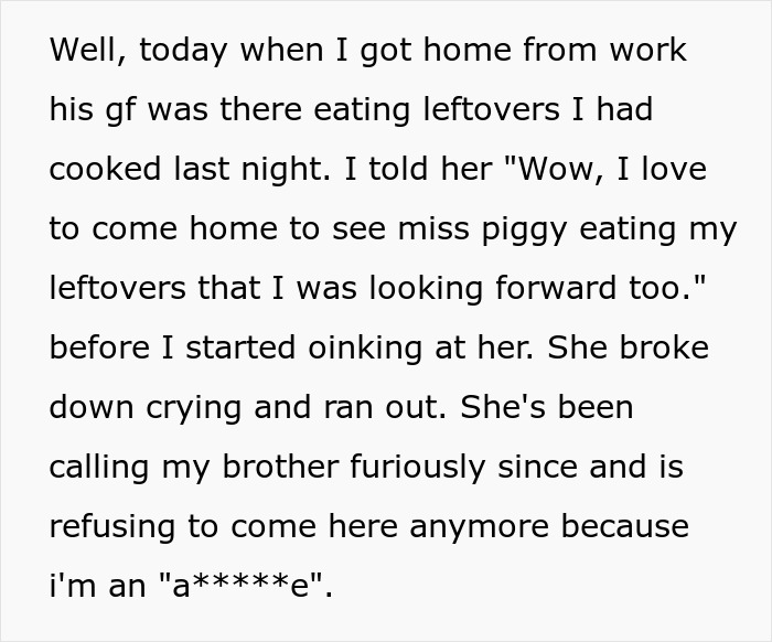 Bro Refuses To Stop GF From Eating Roommates’ Food, Sis Starts Oinking At Her, GF Leaves In Tears