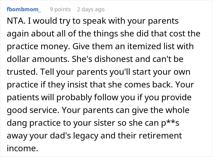 Doctor Refuses To Rehire Sister After She Cost The Practice $40,000, Parents Freak Out