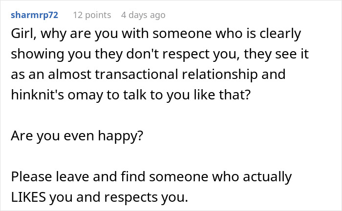 Guy Keeps Threatening To Leave GF Because She Doesn’t Work Hard Enough, She Rethinks Their Relationship