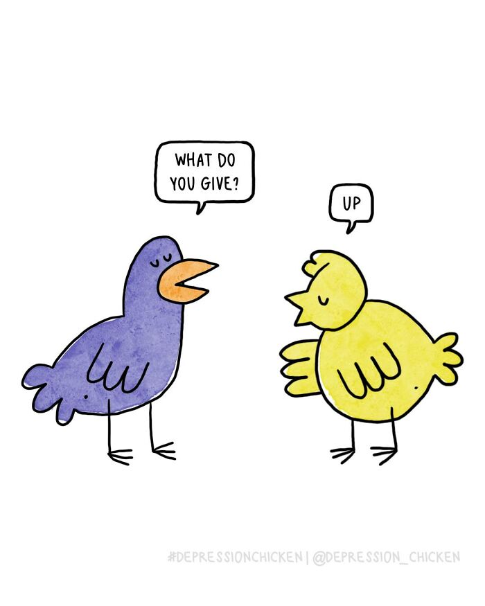 50 Relatable ‘Depression Chicken’ Comics That Perfectly Balance Humor And Struggles