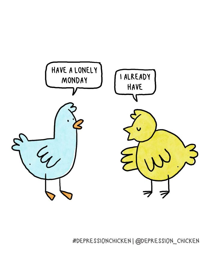 50 Relatable ‘Depression Chicken’ Comics That Perfectly Balance Humor And Struggles