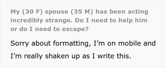 Woman Questions If She Should Help Her Husband Or Escape After His Disturbing Behavior