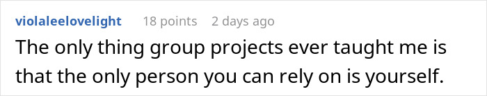 Guy Maliciously Complies With Lazy Teammates And Gets Them All A 0% On A Project Using Teacher’s Loophole