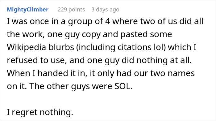 Guy Maliciously Complies With Lazy Teammates And Gets Them All A 0% On A Project Using Teacher’s Loophole