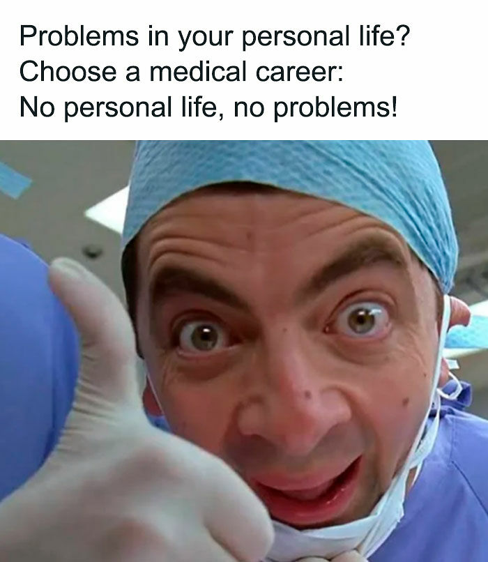 73 Funny Medical Memes That Show The Lighter Side Of Healthcare