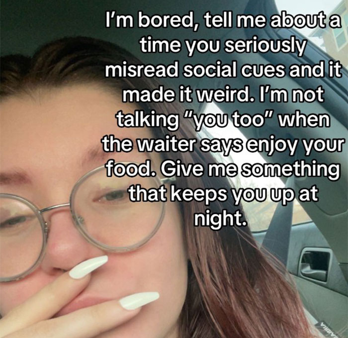 93 Socially Awkward Situations That Hurt To Read But Are Impossible Not To Laugh At
