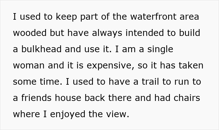 Neighbor Keeps Using Lady&#8217;s Property, She Has Had Enough, Blocks Their Water View