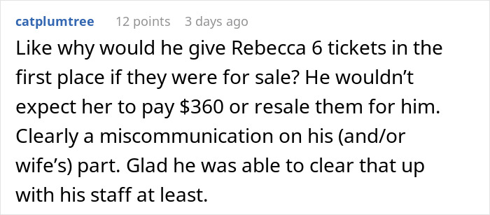 “Coworker Gave Us Tickets To His Wife’s Performance And Now We Have To Pay $360?!”