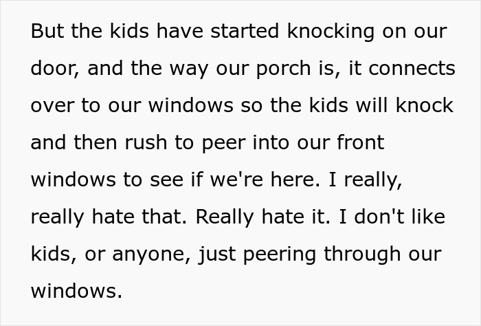 Neighbor Blames Woman For Wanting Privacy, Acts Like It&#8217;s Okay For Her Kids To Peek Through Windows