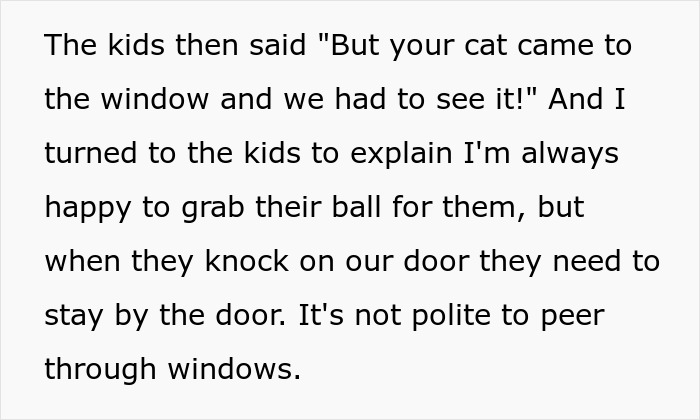 Neighbor Blames Woman For Wanting Privacy, Acts Like It&#8217;s Okay For Her Kids To Peek Through Windows
