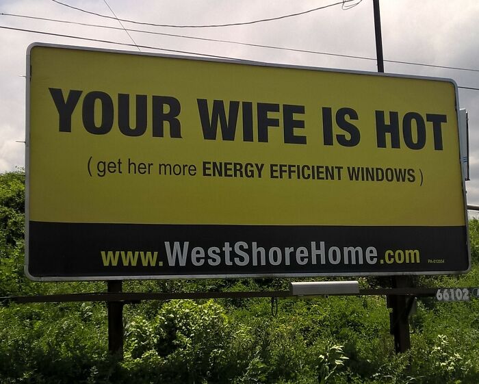 69 Funny And Weird Billboards That Someone Actually Paid For To Be Made