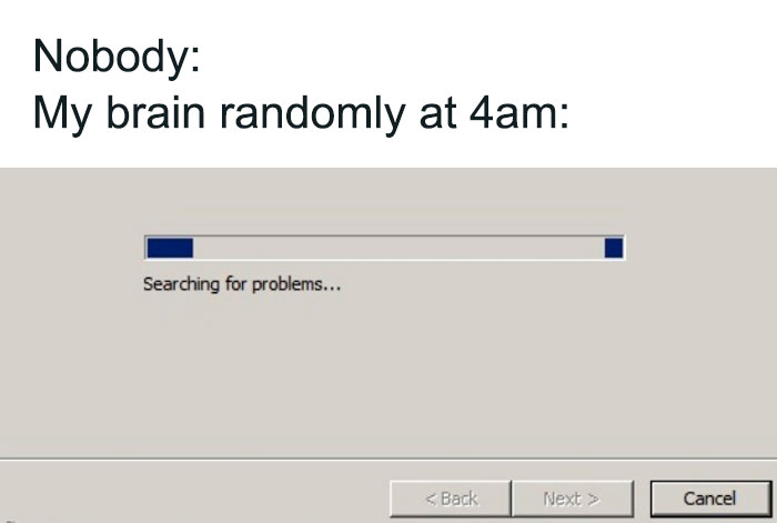 77 Funny Insomnia Memes For When Your Brain Won’t Just Shut Up And Cooperate