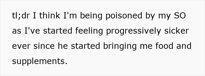 Woman&#8217;s Health Declines Every Time Her Boyfriend Brings Her Food, And Her Worst Suspicion Comes True