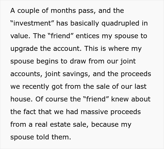 Family Loses Six Figures To A Scam After Spouse Chose To Stupidly Not Say Anything