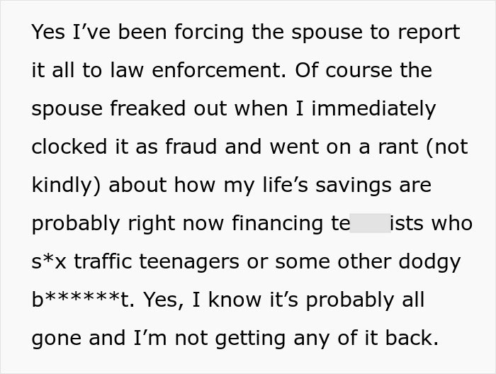 Family Loses Six Figures To A Scam After Spouse Chose To Stupidly Not Say Anything