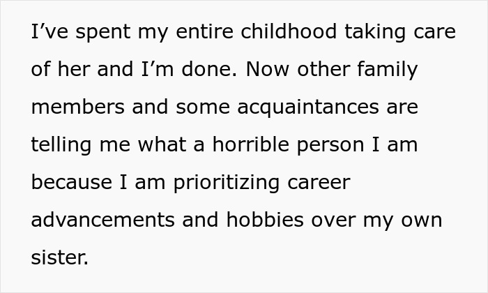 Guy Spends His Childhood As An Unpaid Caregiver For Disabled Sister, Refuses To Ever Do It Again