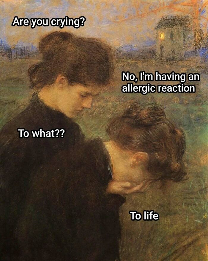 80 Times Classical Art Memes Made People Laugh, But Also Hit Hard