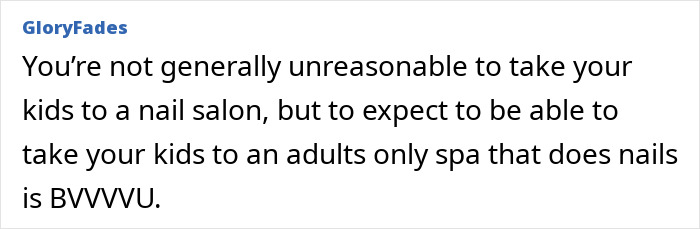 Entitled Mom Goes To Adults-Only Spa With Two Kids, Furious When They Are Not Allowed Inside