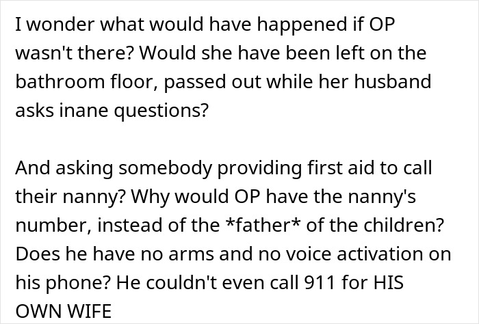 Man Has A Million Questions For Barely Conscious Wife Instead Of Managing Her Medical Emergency