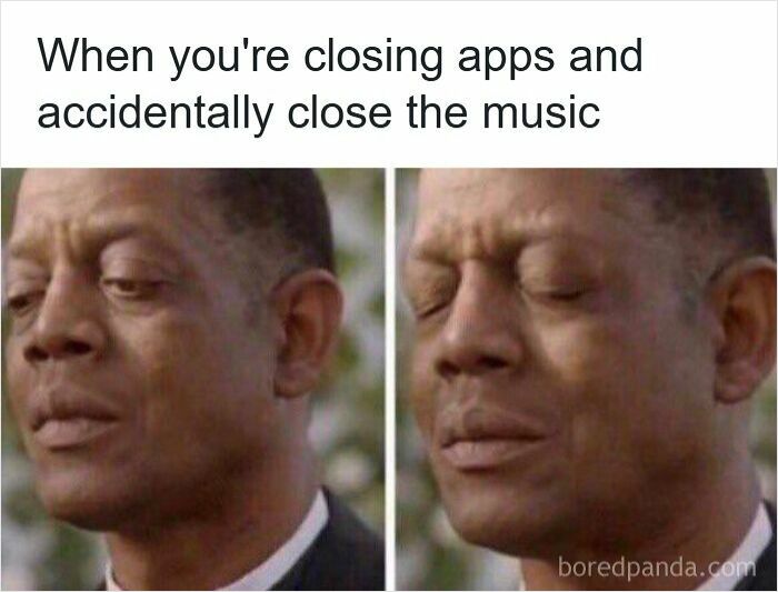 95 Specific Moments In Our Lives That Aren’t An Original Experience