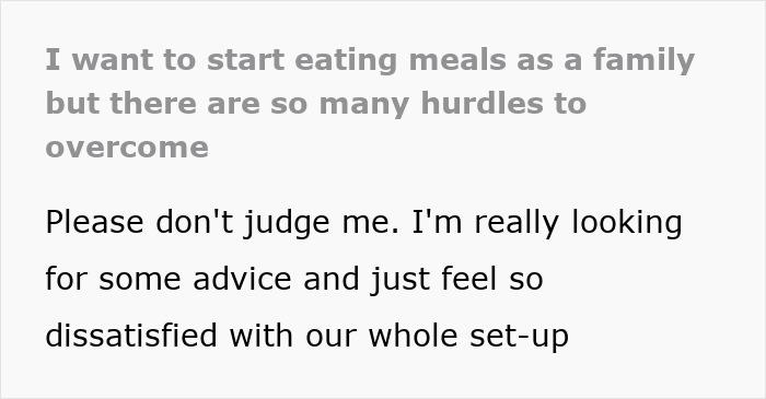 Mom Feels She&#8217;s &#8220;Fighting A Losing Battle” As Her Wish To Eat Together With Fam Faces Many Hurdles