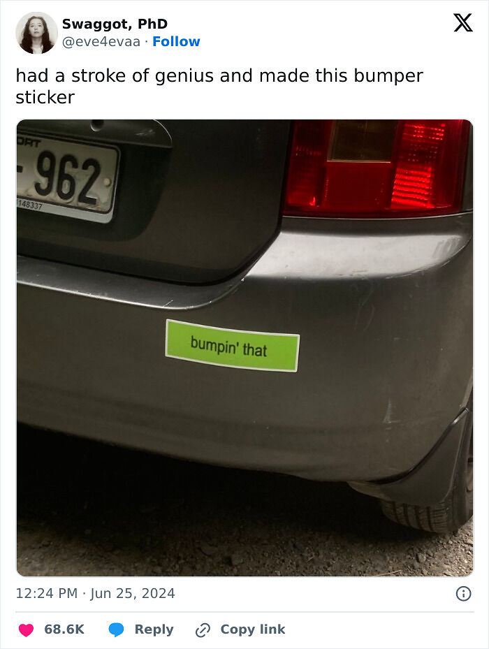 79 Drivers Share The Funniest Bumper Stickers They&#8217;ve Spotted On The Road (New Pics)