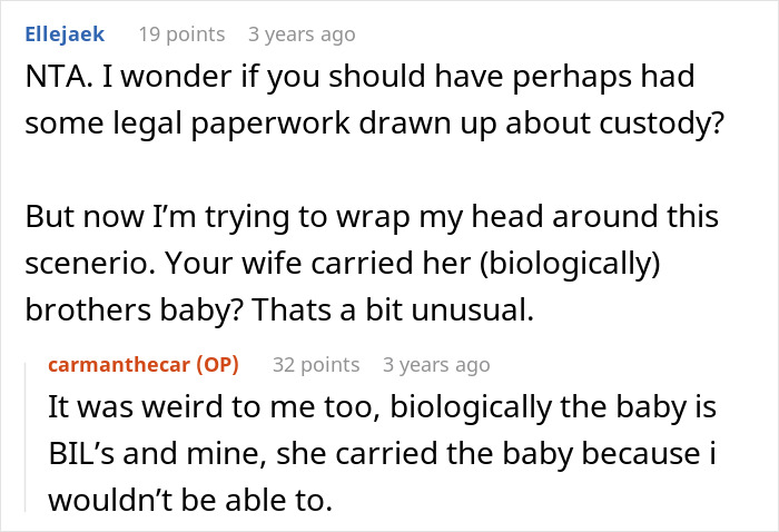 &#8220;[Am I The Jerk] For Kicking My BIL Out After He Referred To Himself As The Father Of My Child?”