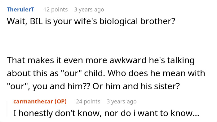 &#8220;[Am I The Jerk] For Kicking My BIL Out After He Referred To Himself As The Father Of My Child?”