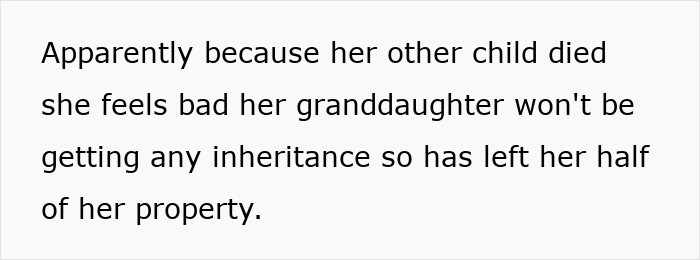 &#8220;Are You For Real&#8221;: Entitled Lady Annoyed As MIL Leaves Half Her Estate To Hubby And Half To Niece