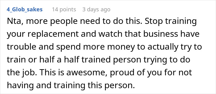 “Didn’t Value Me”: Woman Refuses To Train Her Replacement After Finding Out How Much She’ll Be Paid