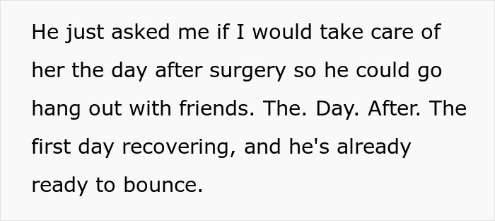 Lazy Guy Thinks It’s OK To Ditch Post-Surgery Wife To Hang Out With His Friends, Gets Reality Check