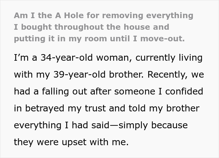 Ungrateful Bro Dismisses Everything Sis Does For Him, She Finally Pulls The Plug And Moves Out