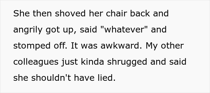 Woman Gets Fired When She Causes Drama Because Coworker Accidentally Revealed Her Lies