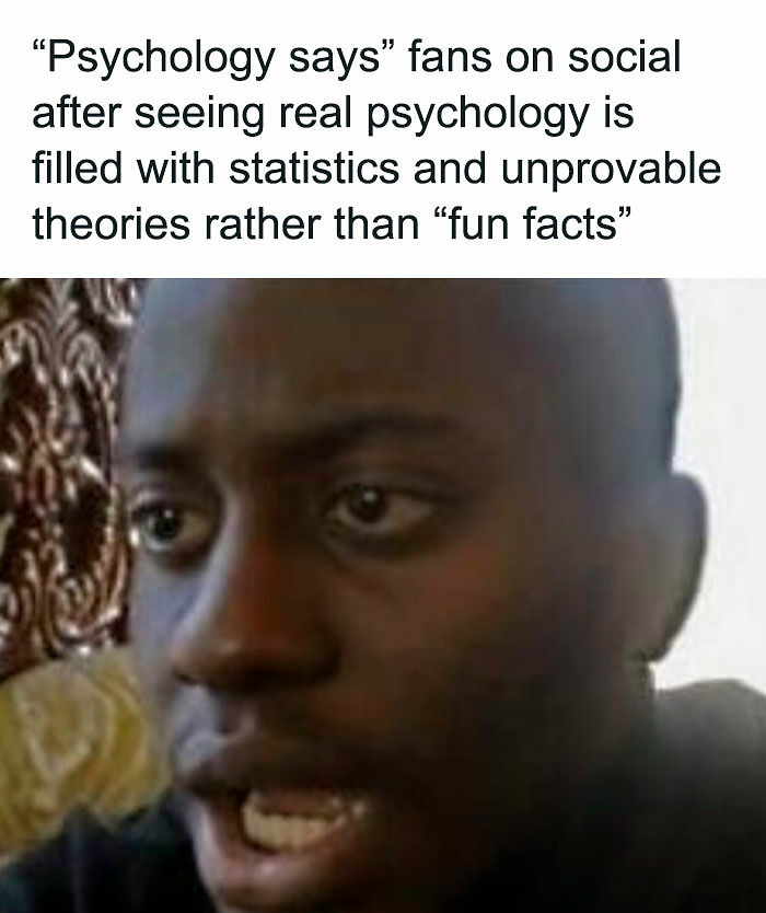 63 Psychology Memes That Are Funny, Clever, And A Little Too Accurate