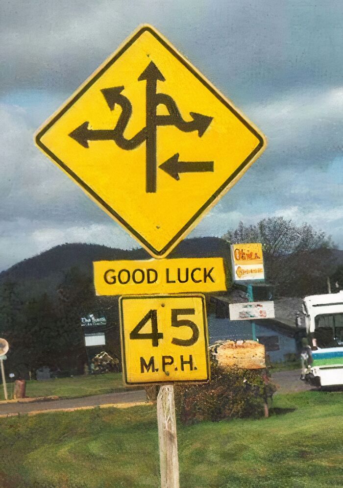 &#8220;Ignore GPS&#8221;: 69 Road Signs So Confusing People Didn&#8217;t Know What They Were Supposed To Do
