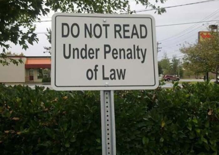 &#8220;Ignore GPS&#8221;: 69 Road Signs So Confusing People Didn&#8217;t Know What They Were Supposed To Do