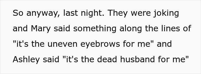 Sis Uses Late Hubs To Mock Widow, She Beats Her To A Concussion, Parent Thinks She Deserves It