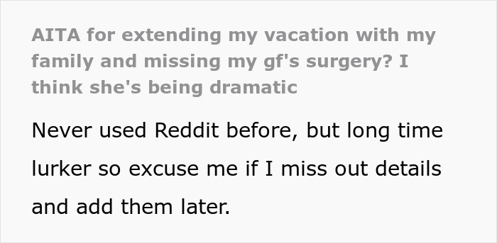 &#8220;AITA For Extending My Vacation With My Family And Missing My GF&#8217;s Surgery?&#8221;