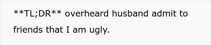 &#8220;I Know She&#8217;s Ugly, I Know She&#8217;s Ugly, I Know She&#8217;s Ugly&#8221;: Wife Overhears Husband