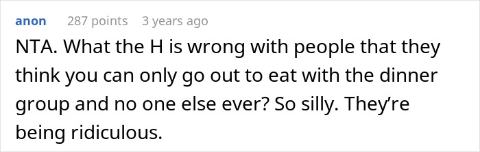 Woman Invites Only Some Members Of Friend Group For Dinner, Finds Out She Can’t Do That Woman Invites Only Some Members Of Friend Group For Dinner, Finds Out She Can’t Do That