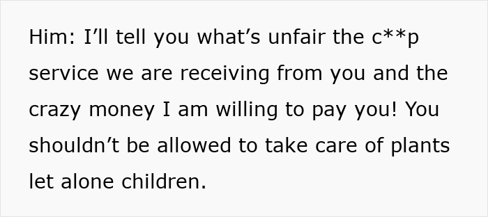 Rich Dad Thinks He Can Treat Babysitter Horribly, Has To Deal With Consequences After Firing Her