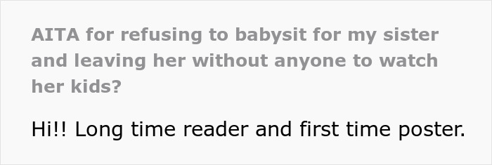 Woman Assumes Paralyzed Sister Can Babysit Her Kids Whenever, Gets A Reality Check Woman Assumes Paralyzed Sister Can Babysit Her Kids Whenever, Gets A Reality Check