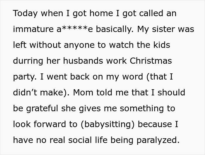 Woman Assumes Paralyzed Sister Can Babysit Her Kids Whenever, Gets A Reality Check Woman Assumes Paralyzed Sister Can Babysit Her Kids Whenever, Gets A Reality Check