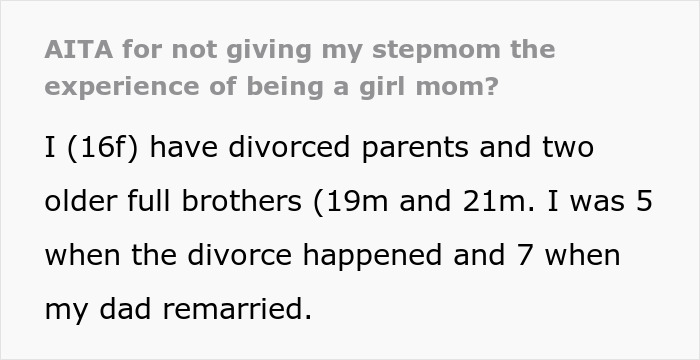 &#8220;[Am I The Jerk] For Not Giving My Stepmom The Experience Of Being A Girl Mom?”